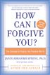 How Can I Forgive You?
