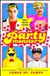 Party Monster