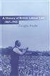 A History of British Labour Law