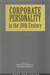 Corporate Personality in the 20th Century