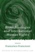 Biotechnologies and International Human Rights
