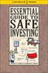 Essential Guide To Safe Investing