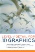 Level of Detail for 3D Graphics