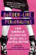 Border-Line Personalities