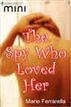 The Spy Who Loved Her