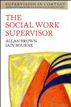 The Social Work Supervisor