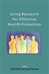 Using Research for Effective Health Promotion