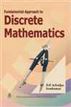 Fundamental Approach to Discrete Mathematics