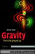Gravity from the Ground Up