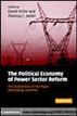 The Political Economy of Power Sector Reform