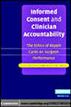 Informed Consent and Clinician Accountability