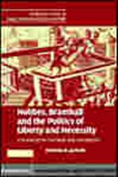 Hobbes, Bramhall and the Politics of Liberty and Necessity