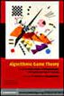 Algorithmic Game Theory
