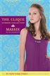 The Clique Summer Collection #1: Massie