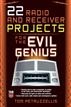 22 Radio and Receiver Projects for the Evil Genius