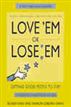 Love 'Em or Lose 'Em