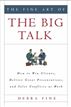 The Fine Art of the Big Talk