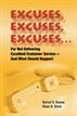 Excuses, Excuses, Excuses