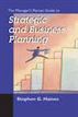 The Manager's Pocket Guide to Business and Strategic Planning
