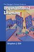 The Managers Pocket Guide to Organizational Learning