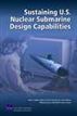 Sustaining U.S. Nuclear Submarine Design Capabilities