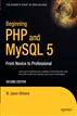 Beginning PHP and MySQL 5