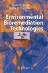 Environmental Bioremediation Technologies