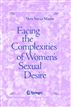 Facing the Complexities of Women's Sexual Desire