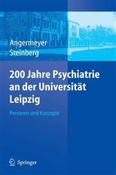 200 Jahre Psychiatrie an der Universität Leipzig