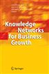 Knowledge Networks for Business Growth