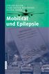 Mobilität und Epilepsie (German Edition)