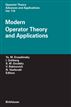 Modern Operator Theory and Applications