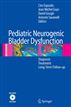 Pediatric Neurogenic Bladder Dysfunction