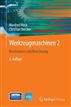 Werkzeugmaschinen 2 - Konstruktion und Berechnung (VDI-Buch) (German Edition)