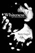 Whiteness