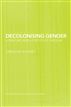 Decolonising Gender