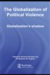 The Globalization of Political Violence