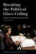 Breaking the Political Glass Ceiling
