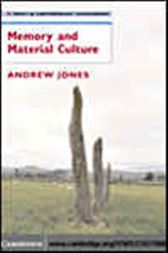 Memory and Material Culture