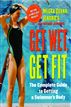 Get Wet, Get Fit