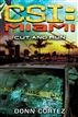 CSI: Miami: Cut and Run