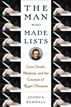 The Man Who Made Lists