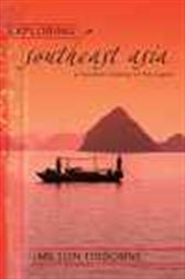 Exploring Southeast Asia