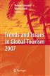 Trends and Issues in Global Tourism 2007