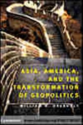 Asia, America and the Transformation of Geopolitics