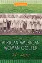 The African American Woman Golfer