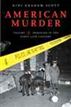 American Murder [Two Volumes]