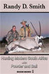 Hunting Modern South Africa with Powder and Ball