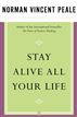 Stay Alive All Your Life