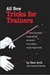 All New Tricks for Trainers